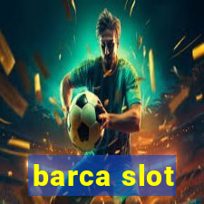 barca slot