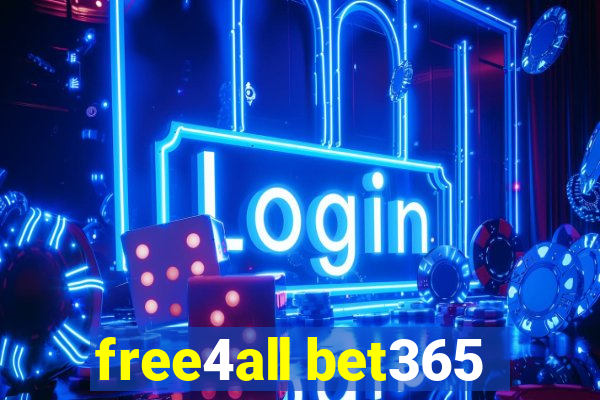 free4all bet365