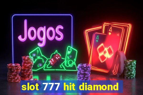 slot 777 hit diamond