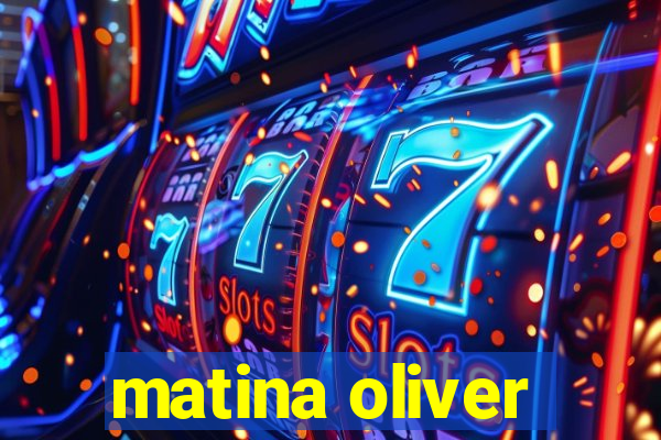 matina oliver