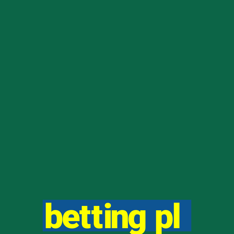 betting pl