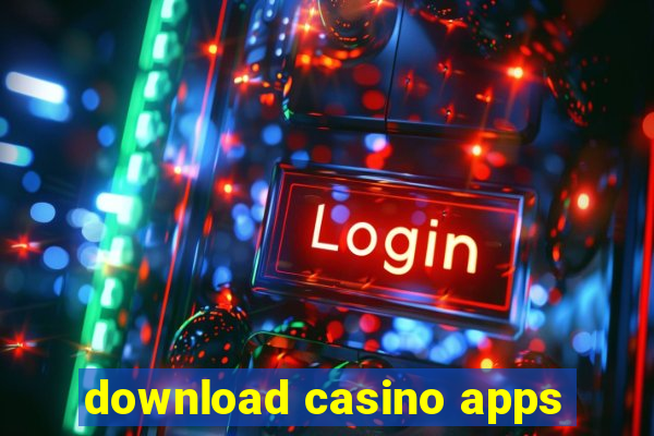 download casino apps