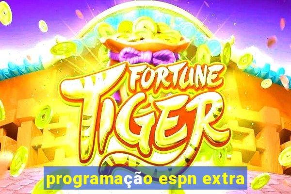 programação espn extra