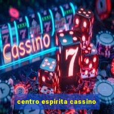 centro espirita cassino