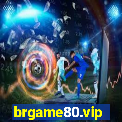 brgame80.vip