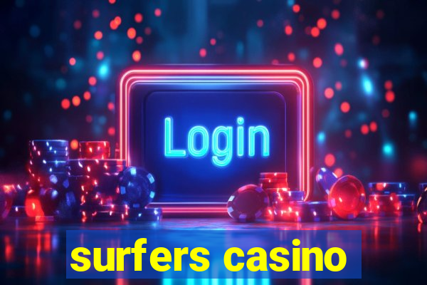 surfers casino