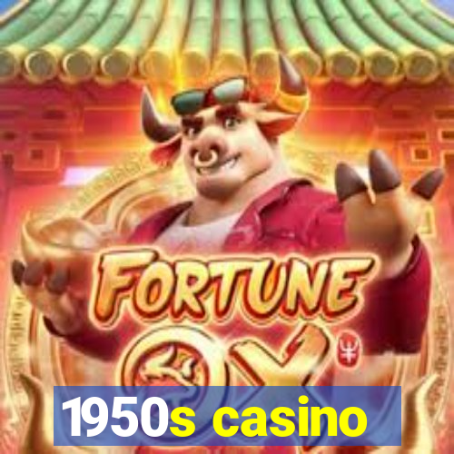 1950s casino