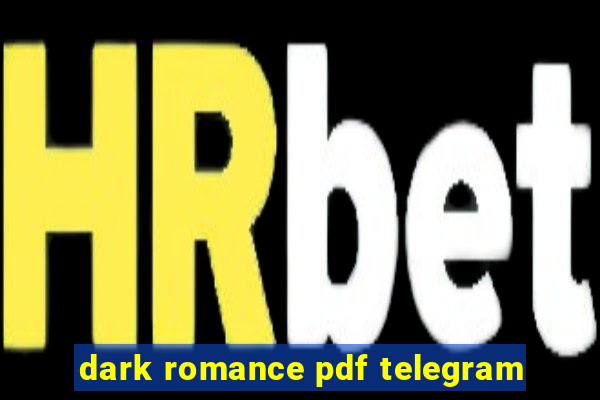 dark romance pdf telegram