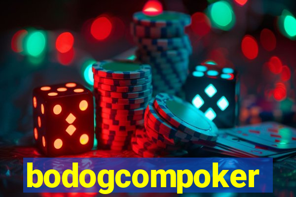 bodogcompoker