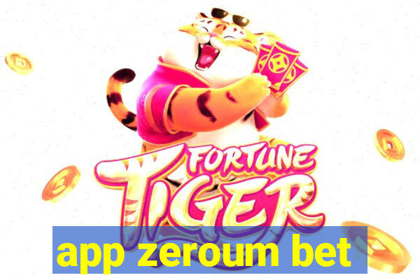 app zeroum bet