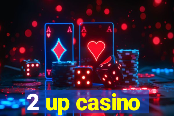 2 up casino