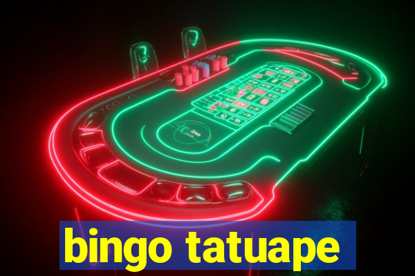 bingo tatuape