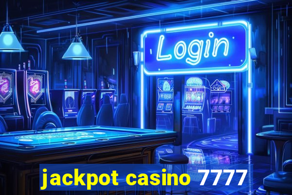 jackpot casino 7777