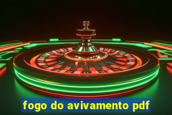 fogo do avivamento pdf