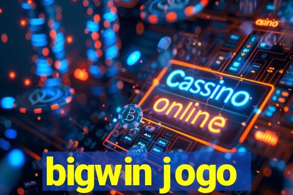 bigwin jogo