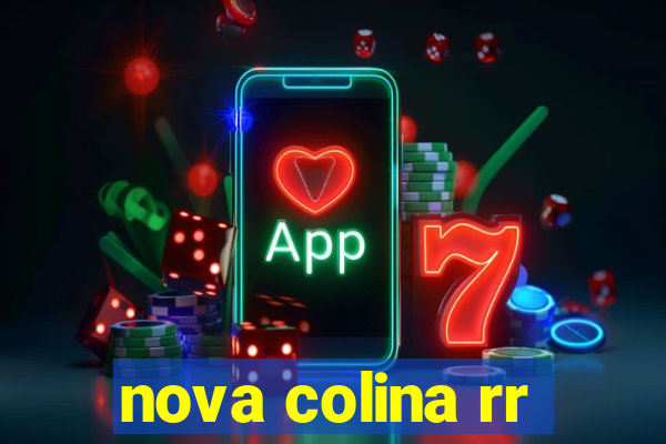 nova colina rr