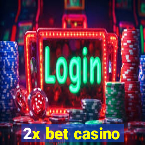 2x bet casino