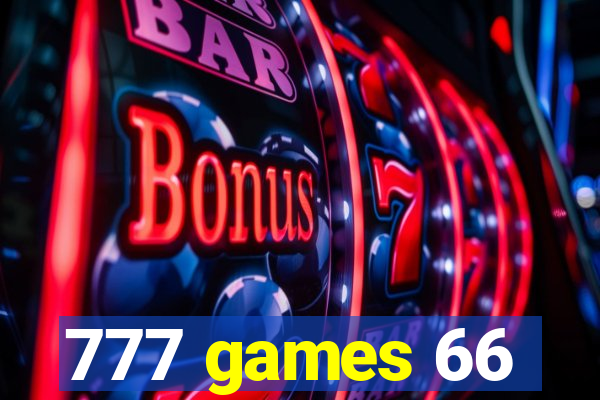 777 games 66