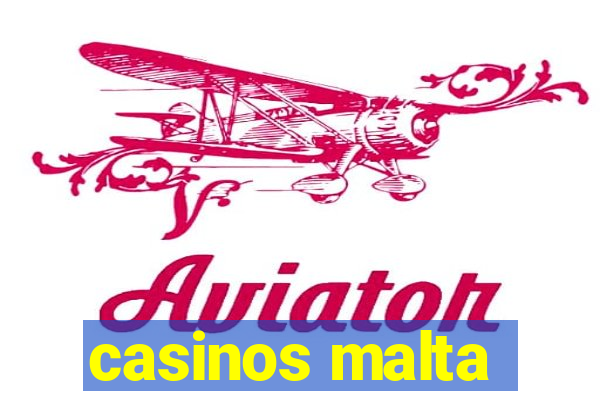 casinos malta