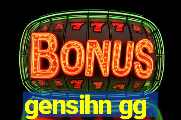 gensihn gg