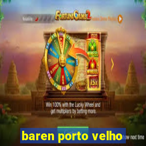 baren porto velho