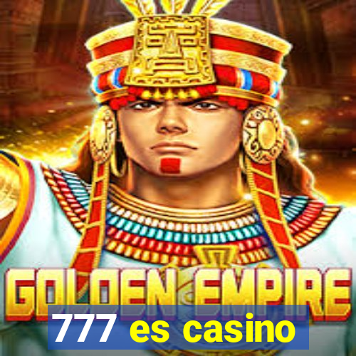 777 es casino