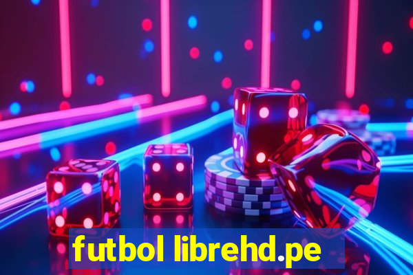 futbol librehd.pe