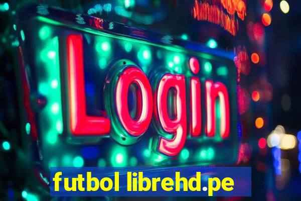 futbol librehd.pe