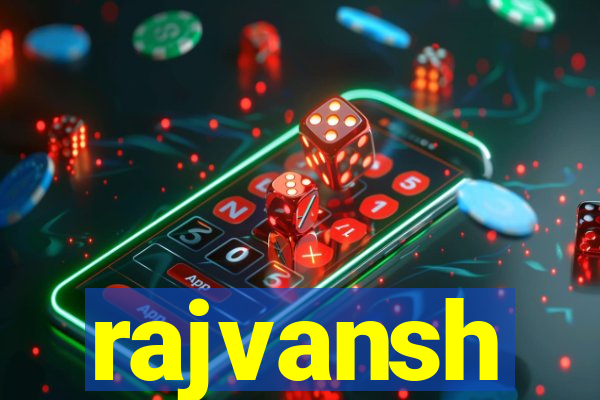 rajvansh