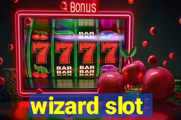 wizard slot