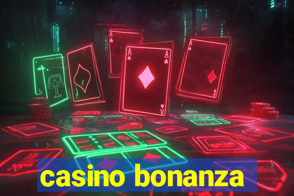 casino bonanza