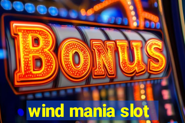 wind mania slot