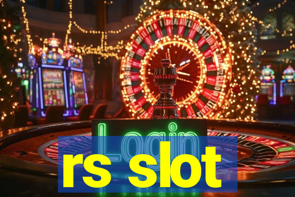 rs slot