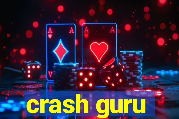 crash guru