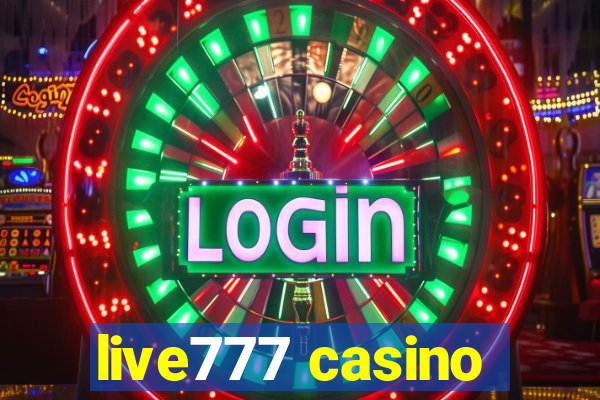 live777 casino