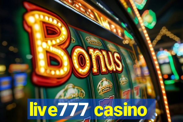 live777 casino