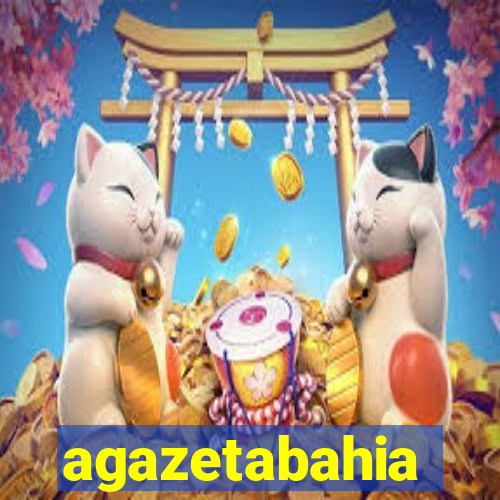 agazetabahia