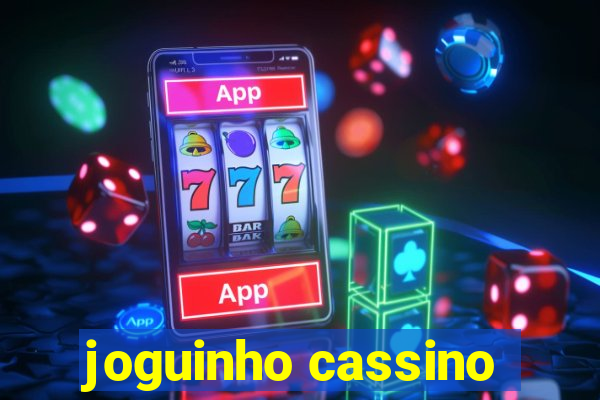 joguinho cassino