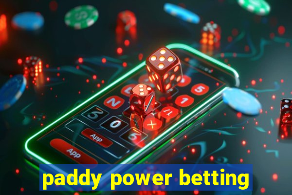 paddy power betting