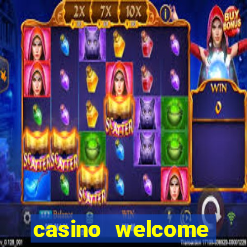 casino welcome bonus no deposit required