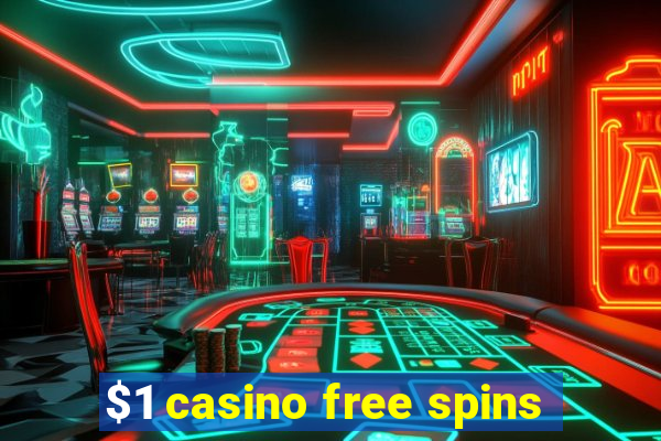 $1 casino free spins