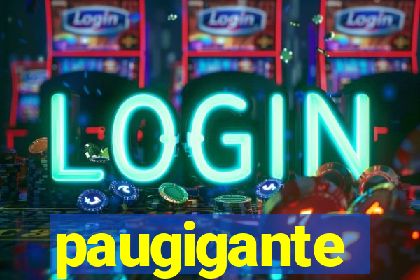 paugigante