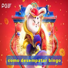 como desempatar bingo