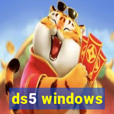 ds5 windows