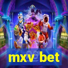 mxv bet