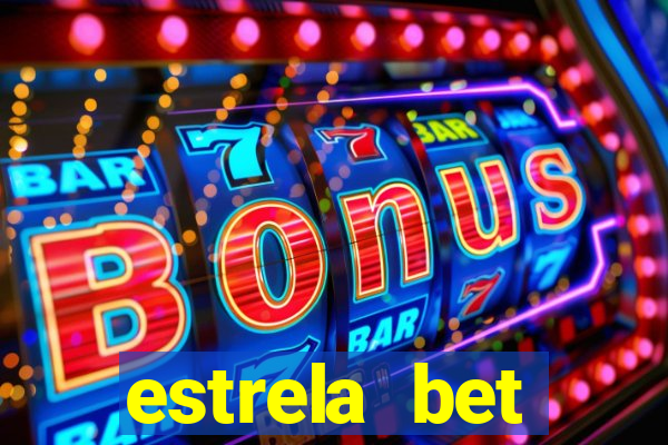 estrela bet aplicativo download