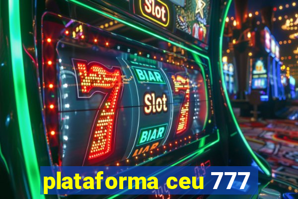 plataforma ceu 777