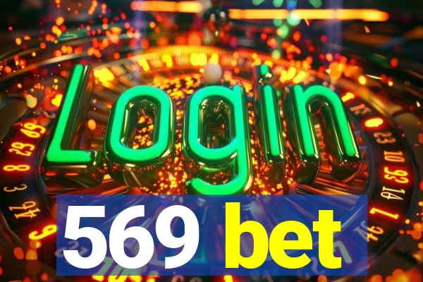 569 bet