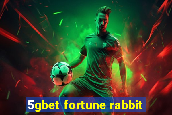 5gbet fortune rabbit