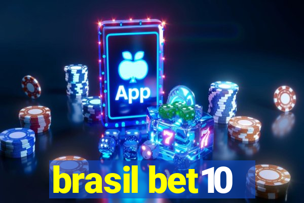 brasil bet10